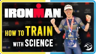 How To Train For IRONMAN Triathlon (Science)