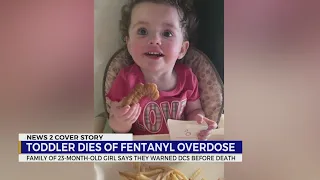 Toddler dies of fentanyl overdose, family says they warned DCS before death