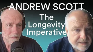 Andrew Scott — The Road to Healthier and Longer Lives | Prof G Conversations