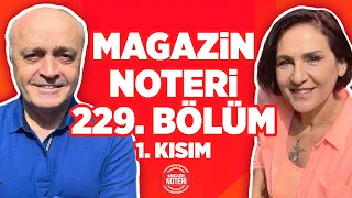 Seren Serengil-Seda Sayan Kavgası!! Arda Turan’ın İsyanı! | MAGAZİN NOTERİ 229. BÖLÜM