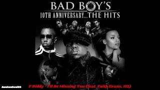 P Diddy I'll Be Missing You (feat Faith Evans) 1 hour