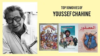 Youssef Chahine |  Top Movies by Youssef Chahine| Movies Directed by  Youssef Chahine