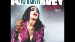 PJ Harvey - Live in France (Full Album) 2004