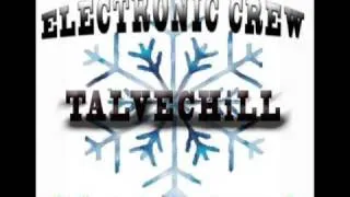 Electronic Crew - Talvechill  (WhiteBwoy Remix)