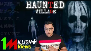 इस भूतिया गांव में गए तो नहीं बचोगे - Most Haunted Mysterious Village - Real Scary Story in Hindi