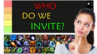 Who do we invite ? Pugging Mythic+ TIER LIST