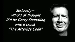 GARRY SHANDLING American Comic (Pure EVP) Spirit Messages