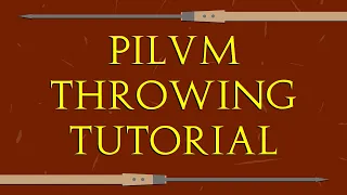 Pilum (Javelin) Throwing Tutorial