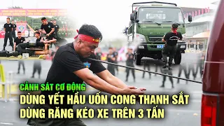 Cảnh sát cơ động dùng yết hầu uốn cong thanh sắt, dùng răng kéo xe trên 3 tấn | VTV24