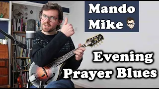 Evening Prayer Blues - A classic Bill Monroe tune - Mandolin Lesson (Beginner & Intermediate)