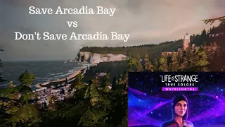 Life Is Strange Wavelengths Save Arcadia Bay / Don't Save Arcadia Bay Differences