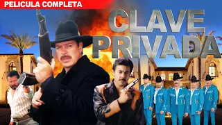 CLAVE PRIVADA | La Pelicula en Español y Gratis | Pelicula de accion con LOS TUCANES DE TIJUANA