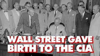 How Wall Street gave birth to the CIA and US national security state (with historian Aaron Good)