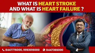 What is Heart Stroke and What is Heart Failure? | Dr. Bimal Chhajer | Saaol