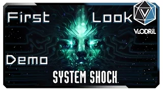 First Look - System Shock Remake - Kickstarter Pre-Alpha Demo - 1080p - PC Gameplay
