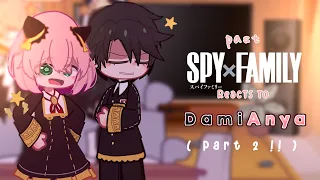 ⊹ .˳ past spy x family reacts to future | gacha club/neon | spy x family | DamiAnya | 2/2 | lazy