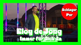 Eloy de Jong - Immer für dich da (SWR4 Schlagerfest - Die Jubiläumsshow 2021)