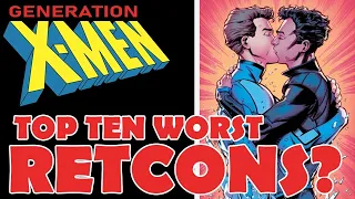 GENERATION X-MEN: Top ten worst retcons?