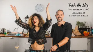 Taste the Mix - Edition 2 with Einmusik & SKIY