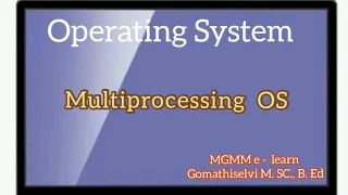 Multiprocessing Operating system in os... tamil