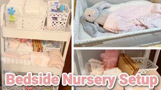Bedside Nursery Setup / Prepping For A Newborn!