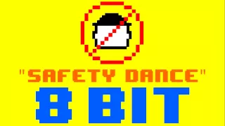 Safety Dance (8 Bit Remix Cover Version) [Tribute to Men Without Hats] - 8 Bit Universe