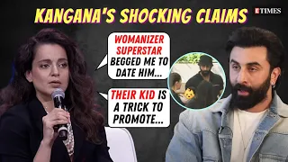 SHOCKING! Kangana Ranaut INDIRECTLY Hints Ranbir Kapoor BEGGED Her To Date Him