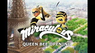 Miraculous Queen Bee Opening