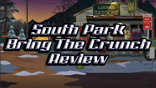 South Park - Bring The Crunch DLC Review