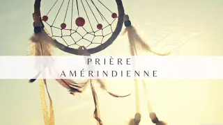 Prière amérindienne - "Permets que je chemine dans la beauté"