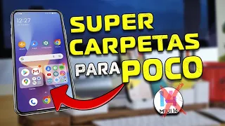 Súper Carpetas para tu POCO - desde MIUI 12 - Sé el PRIMERO!!!!!