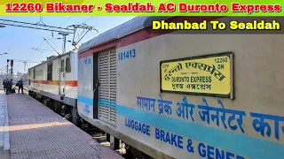 India's First Ever Duronto | 12260 Bikaner - Sealdah AC Duronto Express | Dhanbad to Sealdah Journey