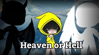 Heaven or Hell || Gacha Club Little Nightmares ||