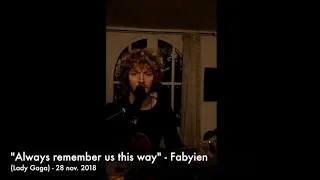 Always Remember Us This Way | Cover by Fabyien LIVE |