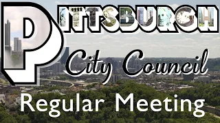 Pittsburgh City Council Regular Meeting - 9/21/21