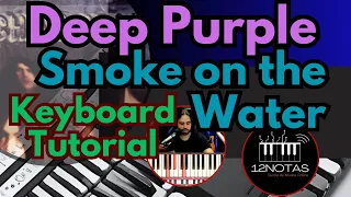 Smoke on the Water - DEEP PURPLE - Keyboard  TUTORIAL