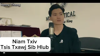 Niam Txiv Tsis Txawj Sib Hlub - Xub Thoj | Chang ( Cover )