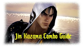 TEKKEN 7 Jin Kazama Combo Guide | All you need to know