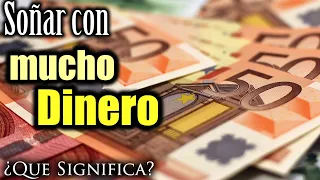 SOÑAR con MUCHO DINERO 💰 Significado e Interpretación