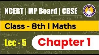 Lec 5 | Class 8th | Maths | NCERT | MP Board | CBSE | by Vineeta Mam