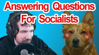 Destiny's Questions For Socialists Answered - Radical Reviewer