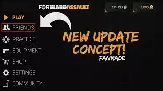 New Friend System In Forward Assault! Fanmade Update Idea! | BigBoZz