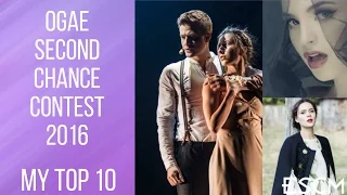 OGAE Eurovision Second Chance Contest 2016 - Top 10