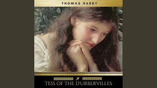 Chapter 4 - Tess of the D'urbervilles