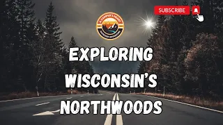 Northern Wisconsin 2023