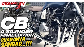 HONDA CB 4 SILINDER, SUARANYA SANGAR..!!! CB1100 RS FINAL EDITION l Otomotif TV