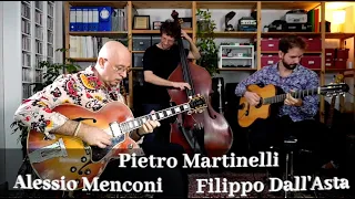 After You've Gone (Gypsy Jazz) | Alessio Menconi, Filippo Dall'Asta, Pietro Martinelli