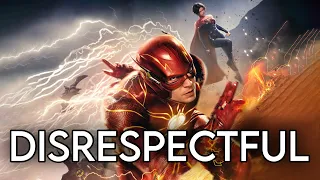 The Flash Is A Disrespectful Movie…