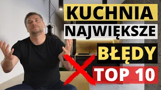 ❌BŁĘDY PRZY PROJEKTOWANIU KUCHNI I JAK JE NAPRAWIĆ. BŁĘDY W KUCHNI