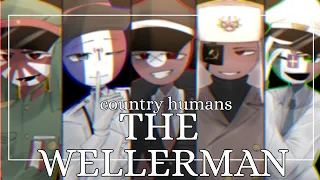 THE WELLERMAN | country humans | I hope you enjoy it - Captain